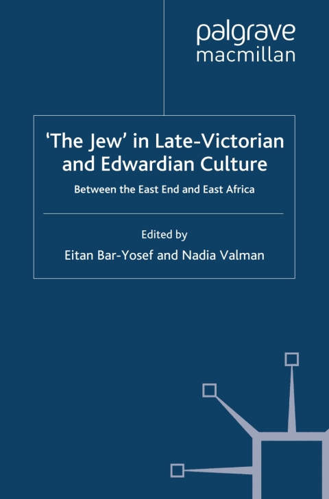 Cover image for book 'The Jew' in Late-Victorian and Edwardian Culture