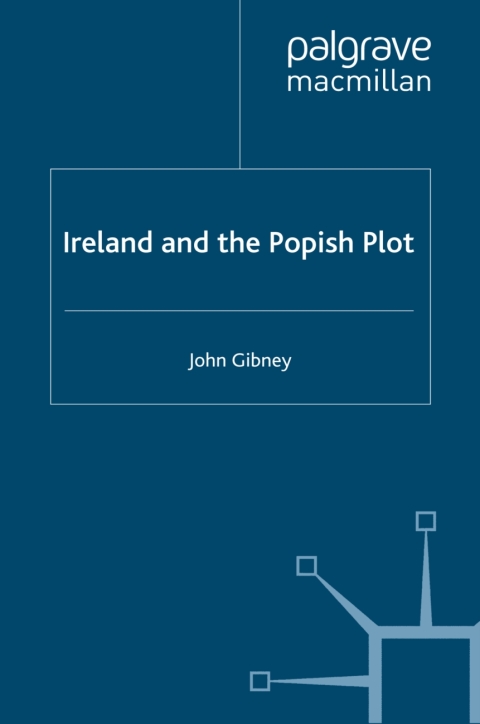 Cover image for book Ireland and the Popish Plot