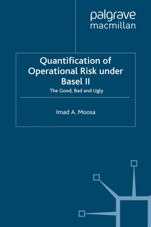 Quantification of Operational Risk under Basel II 