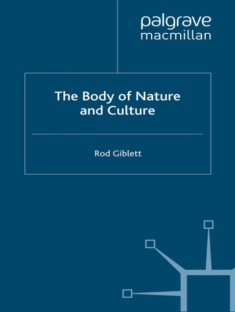 Cover image for book The Body of Nature and Culture
