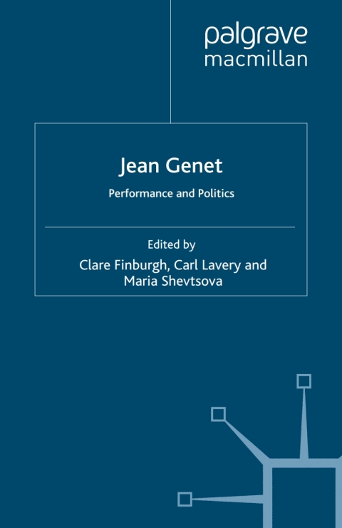 Cover image for book Jean Genet: Performance and Politics