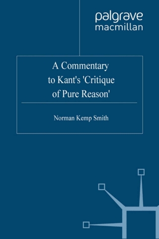 A Commentary to Kant’s ‘Critique of Pure Reason’