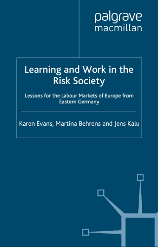 Learning and Work in the Risk Society