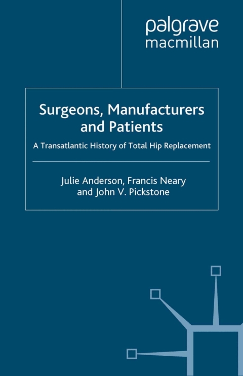 Cover image for book Surgeons, Manufacturers and Patients