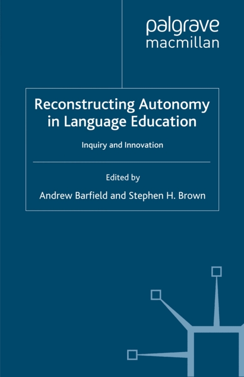 Cover image for book Reconstructing Autonomy in Language Education