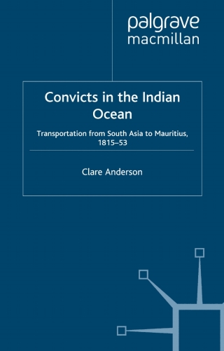 Convicts in the Indian Ocean