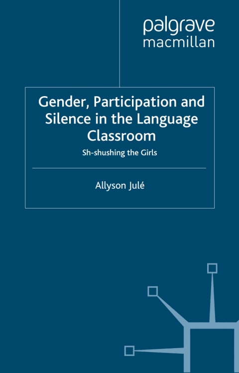Cover image for book Gender, Participation and Silence in the Language Classroom