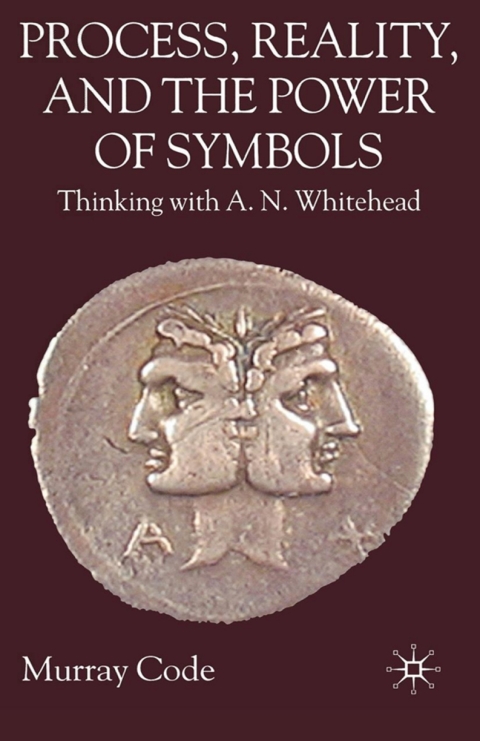 Cover image for book Process, Reality, and the Power of Symbols