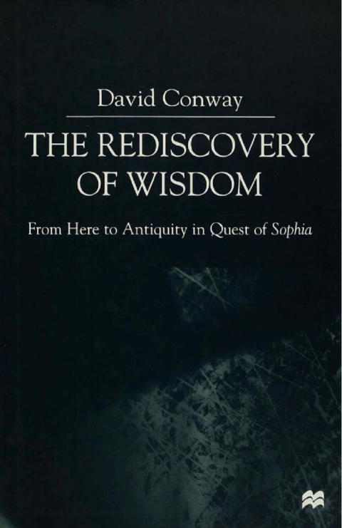 The Rediscovery of Wisdom 