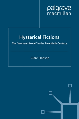 Hysterical Fictions
