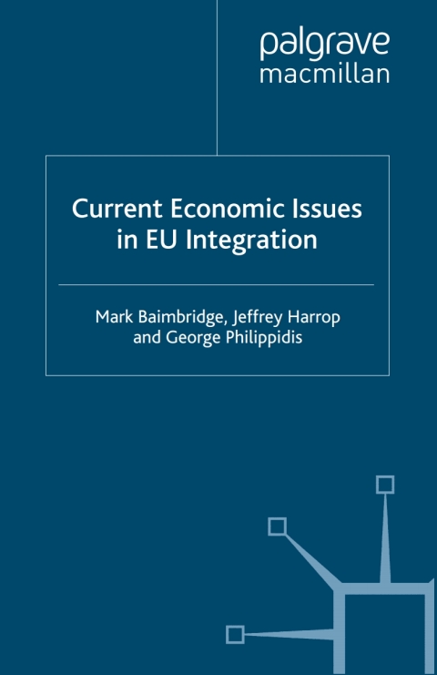 Cover image for book Current Economic Issues in EU Integration