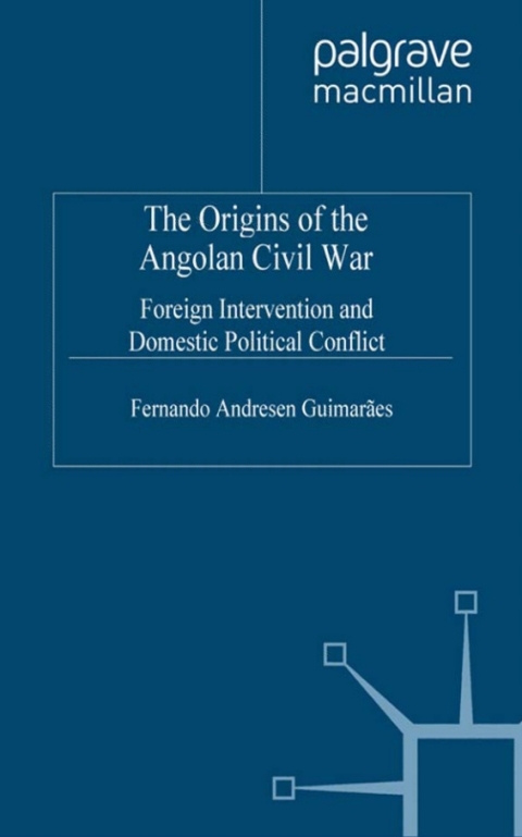 Cover image for book The Origins of the Angolan Civil War