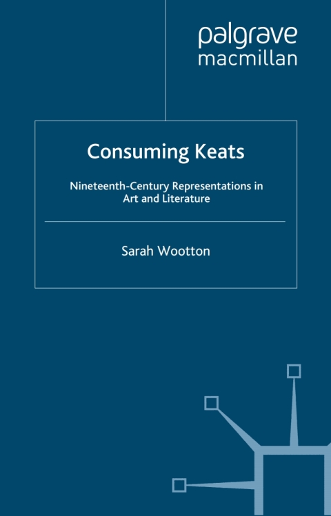 Cover image for book Consuming Keats