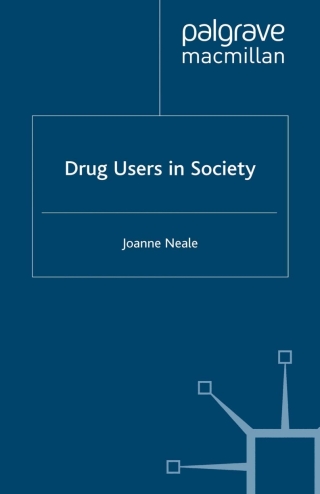 Drug Users in Society