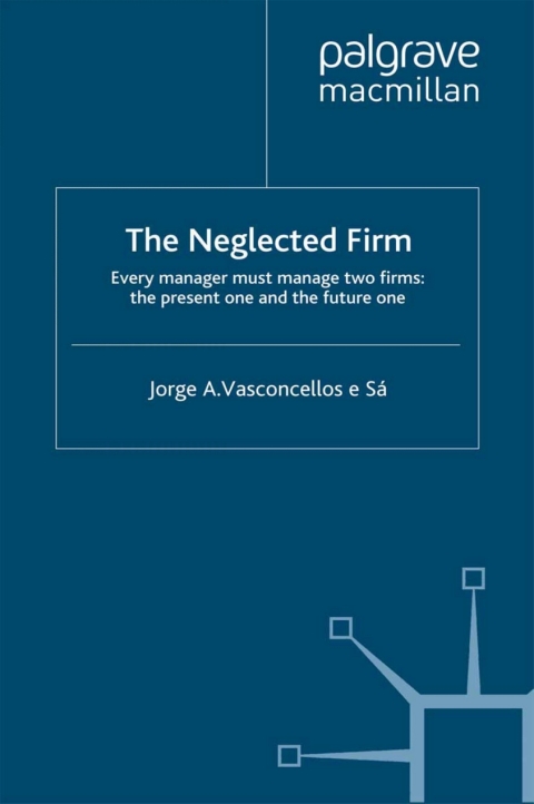 Cover image for book The Neglected Firm