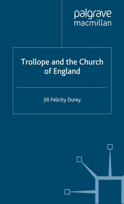 Cover image for book Trollope and the Church of England