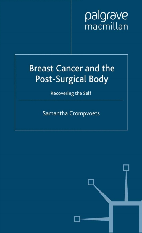 Cover image for book Breast Cancer and the Post-Surgical Body