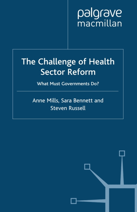 The Challenge of Health Sector Reform 