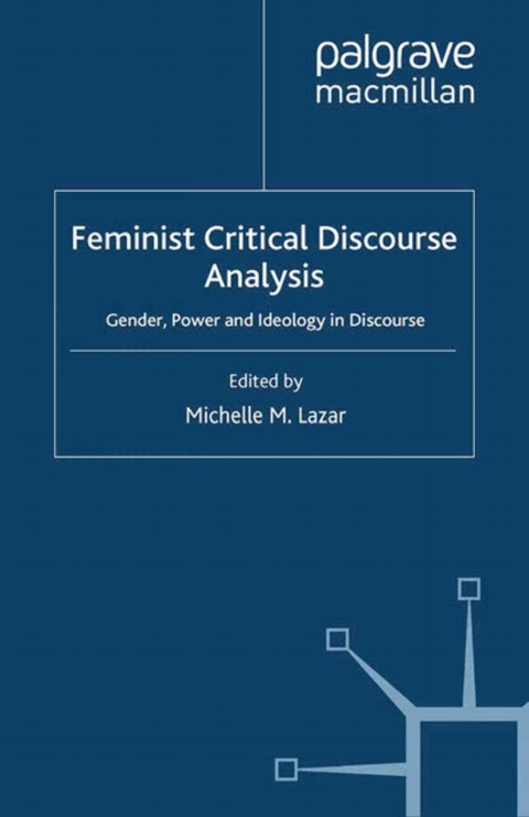 Feminist Critical Discourse Analysis 