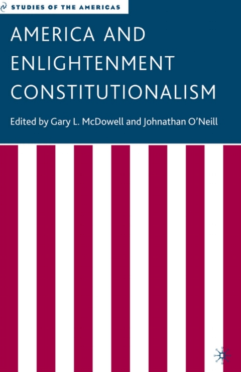 Cover image for book America and Enlightenment Constitutionalism