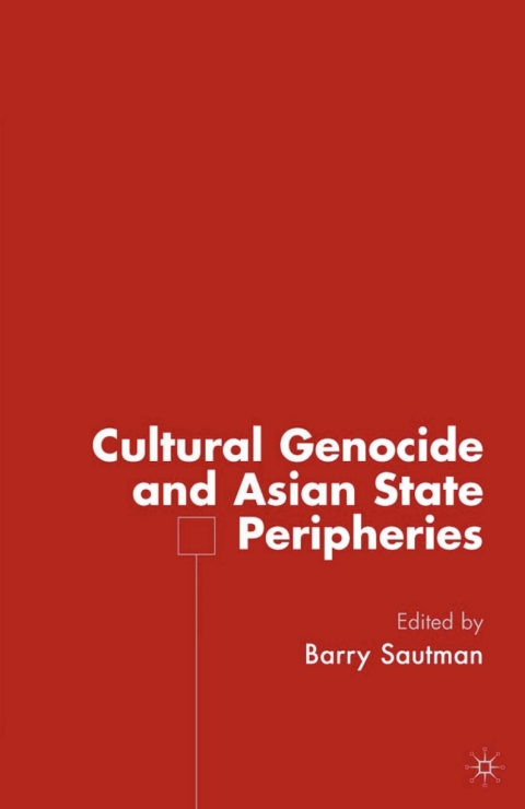 Cover image for book Cultural Genocide and Asian State Peripheries