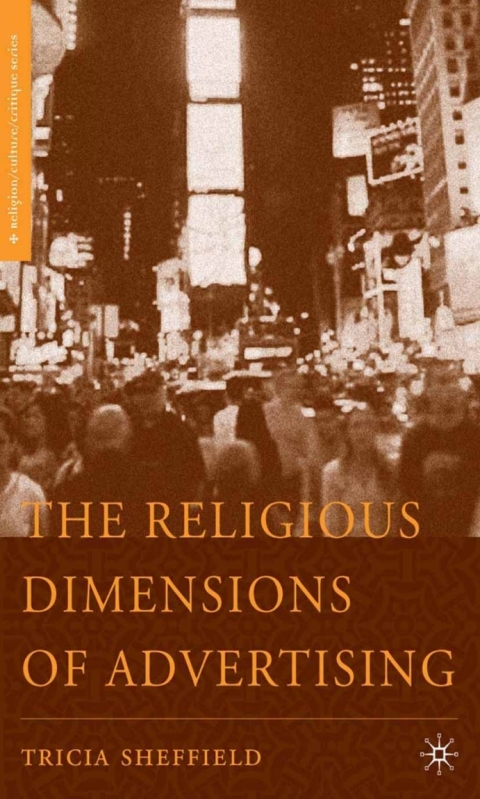 Cover image for book The Religious Dimensions of Advertising
