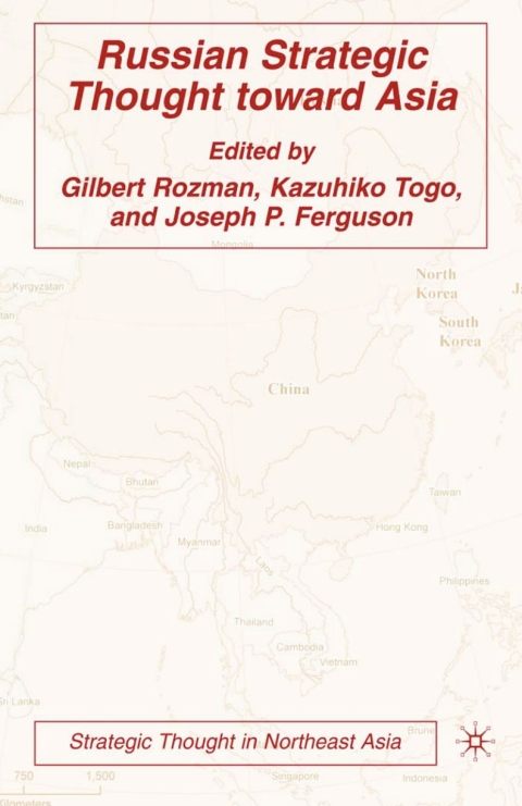 Cover image for book Russian Strategic Thought toward Asia