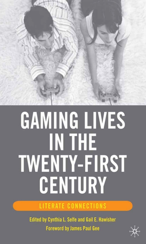 Cover image for book Gaming Lives in the Twenty-First Century