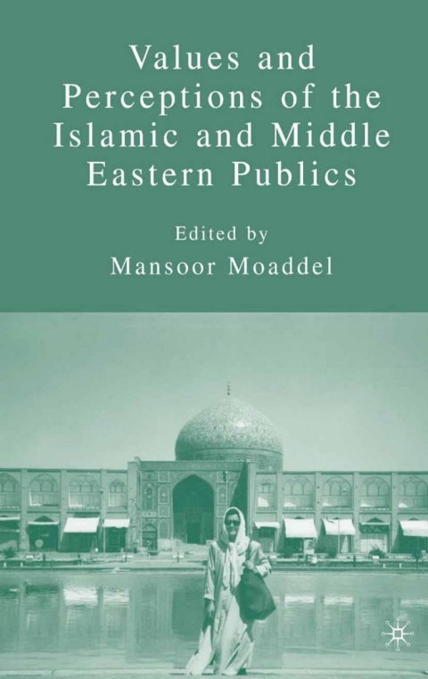 Cover image for book Values and Perceptions of the Islamic and Middle Eastern Publics