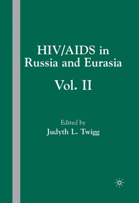 Cover image for book HIV/AIDS in Russia and Eurasia, Volume II