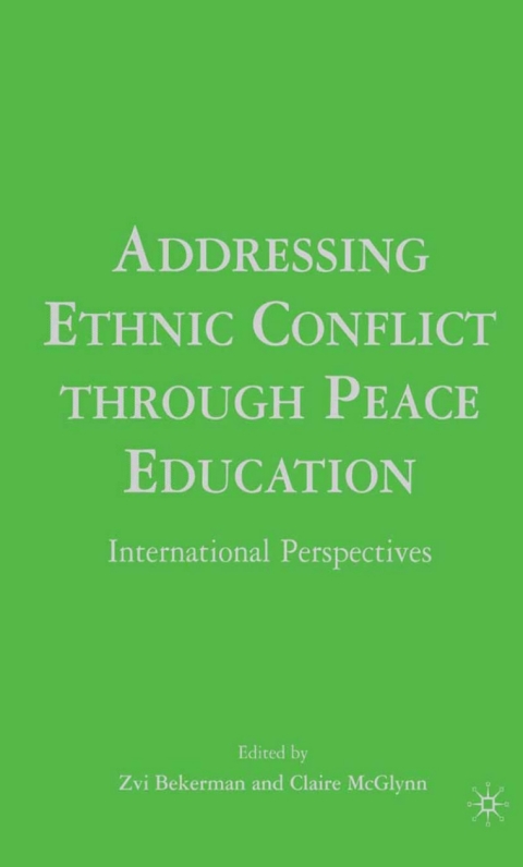 Cover image for book Addressing Ethnic Conflict through Peace Education