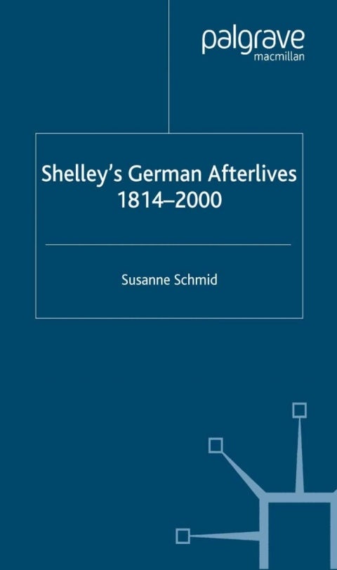Cover image for book Shelley's German Afterlives