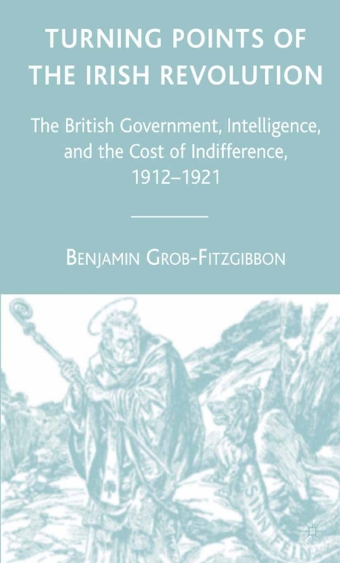 Cover image for book Turning Points of the Irish Revolution