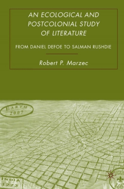 Cover image for book An Ecological and Postcolonial Study of Literature