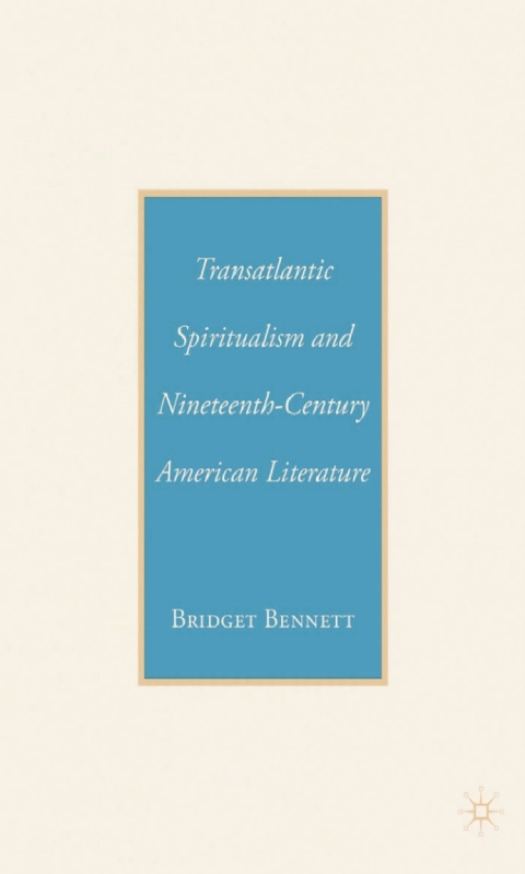 Cover image for book Transatlantic Spiritualism and Nineteenth-Century American Literature