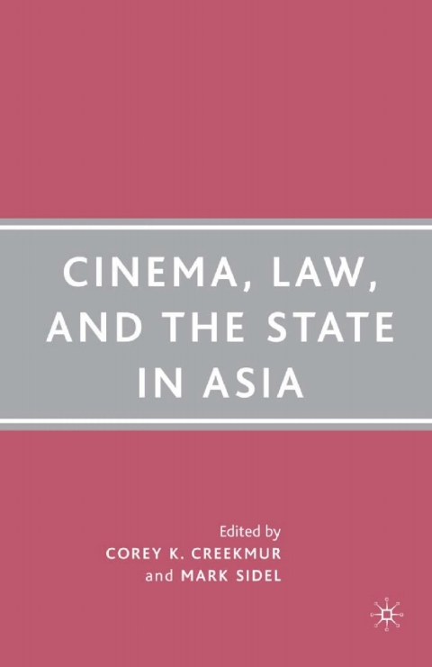 Cover image for book Cinema, Law, and the State in Asia