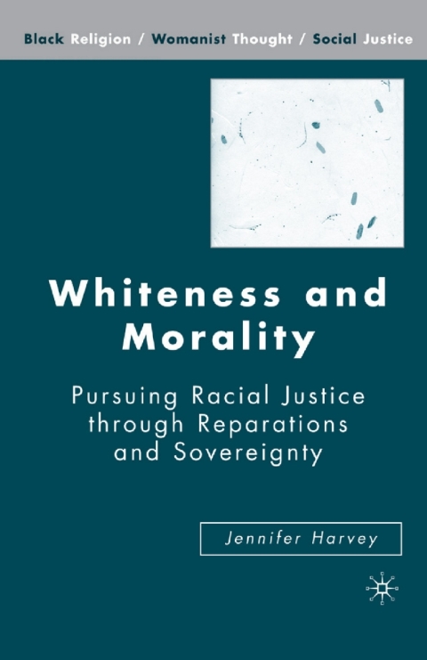 Cover image for book Whiteness and Morality