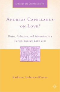 صورة الغلاف: Andreas Capellanus on Love? 9781403967701