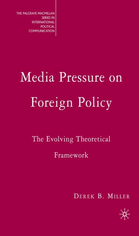 Cover image for book Media Pressure on Foreign Policy