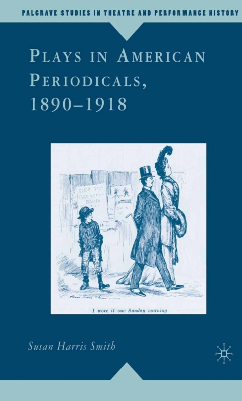 Cover image for book Plays in American Periodicals, 1890-1918