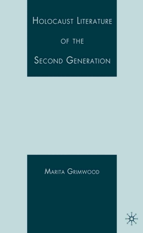 Cover image for book Holocaust Literature of the Second Generation