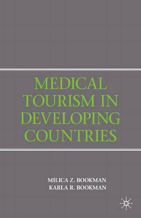 Cover image for book Medical Tourism in Developing Countries