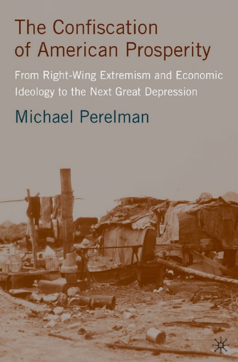Cover image for book The Confiscation of American Prosperity