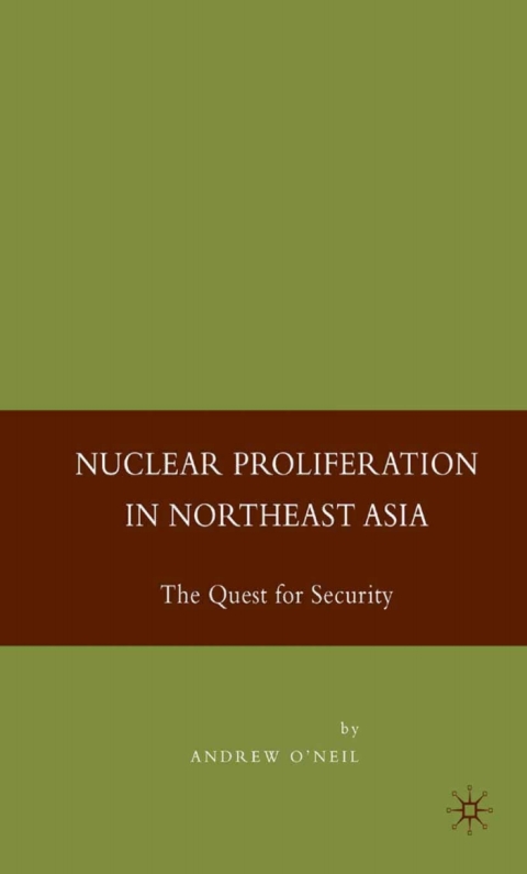Cover image for book Nuclear Proliferation in Northeast Asia