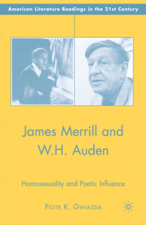 Cover image for book James Merrill and W.H. Auden