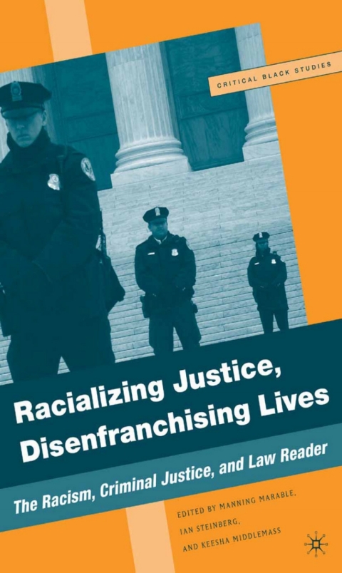 Cover image for book Racializing Justice, Disenfranchising Lives