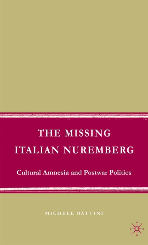 Cover image for book The Missing Italian Nuremberg