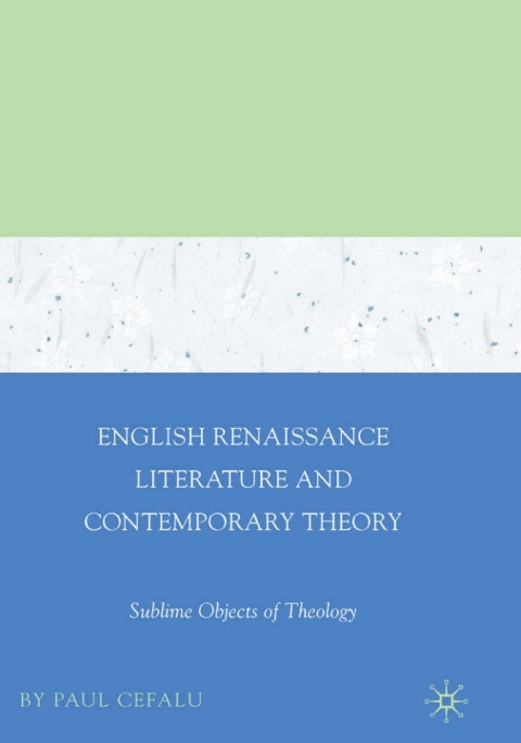 Cover image for book English Renaissance Literature and Contemporary Theory