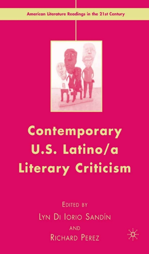 Cover image for book Contemporary U.S. Latino/ A Literary Criticism