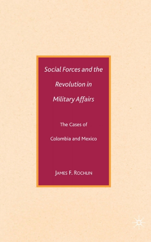 Cover image for book Social Forces and the Revolution in Military Affairs